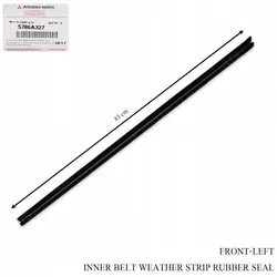 Innere Türfensterdichtung OEM 5706A327 Mitsubishi
