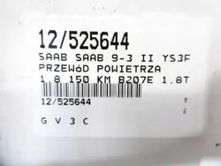 SAAB 9-3 II YS3F Tuyau d'air OEM 12788793