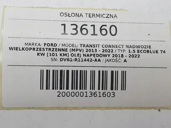 Exhaust Heat Shield Ford Transit Connect MK2 DV61-R11442-AA image 5