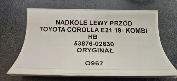 Front Left Wheel Arch Toyota Corolla E21 Kombi HB, OEM 53876-02630 image 4