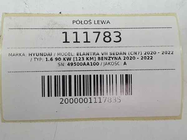 Vänster Främre Axel Hyundai Elantra VII 1.6 B 49500AA100 image 7