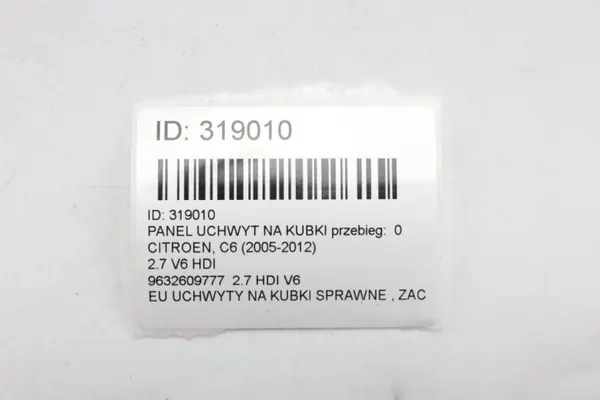 Panneau Porte-gobelet OEM 9632609777 pour Citroen C6 2005-2012 image 10