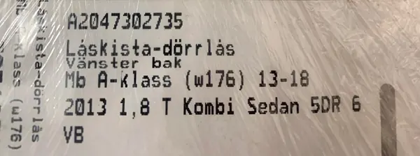 Bakre Höger Dörrlås Mercedes W176 W246 W117 A2047302835 image 7