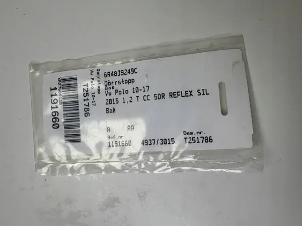 VW Polo 10-17 Arrêt de porte arrière OEM 6R4839249C image 3