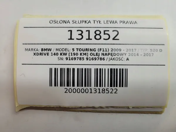 Taka-pilarisuojus vasen oikea OEM 9169785 9169786 BMW 5 F11 image 10