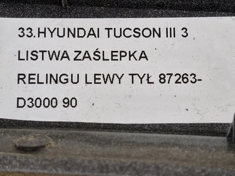 Hyundai Tucson III Leiste Reling Links Hinten image 10